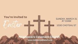 Easter at Headwaters