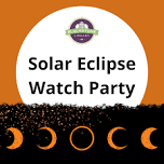 Solar Eclipse Watch Party