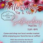 Mother’s Day Sip & Shop