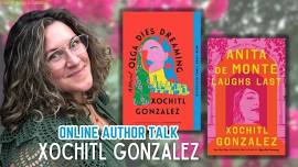 Online Author Talk: Xochitl Gonzalez