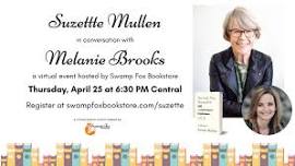 Virtual Author Talk: Suzette Mullin in conversation with Melanie Brooks