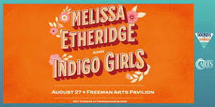 Melissa Etheridge and Indigo Girls