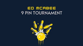 Annual Ed McAbee 9 Pin Tournament