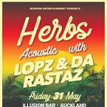 Herbs Acoustic with Lopz & Da Rastaz | DARGAVILLE