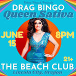 Drag Bingo in Lincoln City w/ QUEEN SATIVA