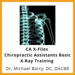 CA X-Files - Chiropractic Assistants Basic X-Ray Training - June 8-9th, 2024