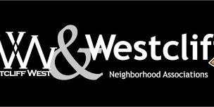 Westcliff & Westcliff West Neighborhood Associations -- Monthly General Meeting