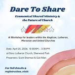 Dare to Share: Ecumenical Shared Ministries Workshop