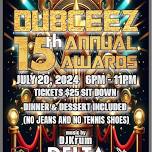 Dubceez 15th Annual Awards