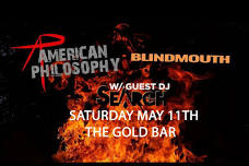 American Philosophy w/ BlindMouth and Search.