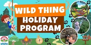 Totara Park Wild Thing School Holidays Programme