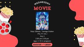 Movies @ the Library: Ruby Gillman, Teenage Kraken