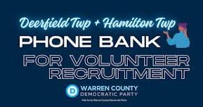 Warren County Dems (OH) Deerfield Twp + Hamilton Twp Area Phone Bank: Volunteer Recruitment