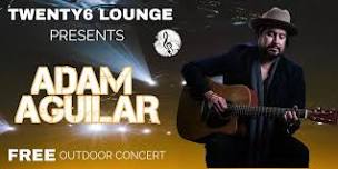 Adam Aguilar Outdoor Concert Event