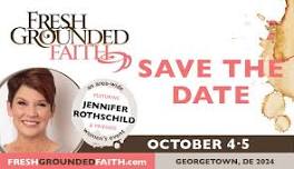 Fresh Grounded Faith with Jennifer Rothschild