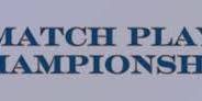 Match Play Championship