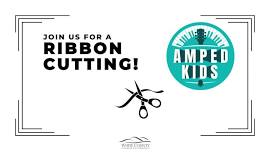 Ribbon Cutting: Amped Kids Foundation