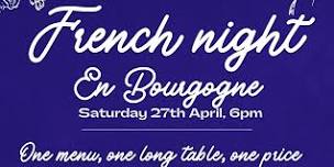 French Night - En Bourgogne!