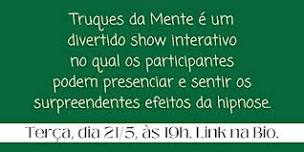 Show de Hipnose - Truques da Mente