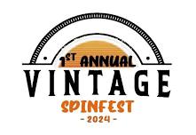 1ST ANNUAL VINTAGE SPINFEST