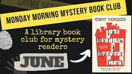 Monday Morning Mystery Book Club