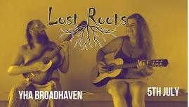 Live music with LOST ROOTS