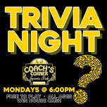 Monday Night Trivia at Coach’s Corner