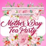 Mother's Day Tea Party