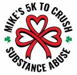 Mike's 5K to Crush Substance Abuse