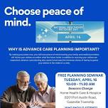 Choose Peace of Mind: Advance Care Planning