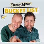 Divertimento - Bucket List