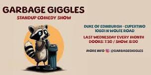 Garbage Giggles: Standup Comedy Show in Cupertino