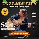 Savannah Jaine @ SOL Mexican Cocina