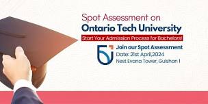 Join our Spot Assessment of Ontario Tech University