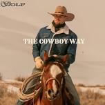 Rob Wolf - The Cowboy Way Tour