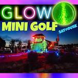 Glow Golf Saturday Nights