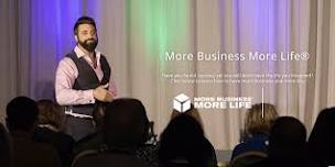 More Business More Life® with Steve Napolitan