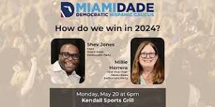 How do we win in 2024? Join us in Kendall on Monday, May 20