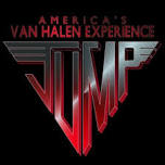 Jump - America's Van Halen Experience: Full Terror Assault 2024