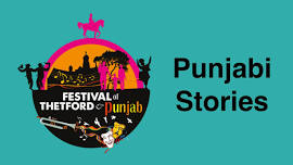 Festival of Thetford & Punjab 2024 Punjabi Stories