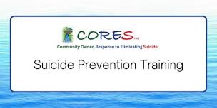 CORES Suicide Prevention Training | Smithton