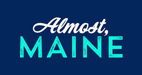 Black Bear Players at View present: “Almost, Maine”