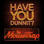 The Mousetrap