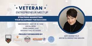 Veteran Entrepreneur Meetup: Strategic Marketing