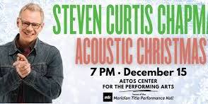 Steven Curtis Chapman Acoustic Christmas