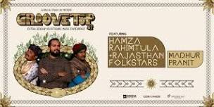 Groovetop #5 Ft. Hamza Rahimtula + Rajasthani Folk