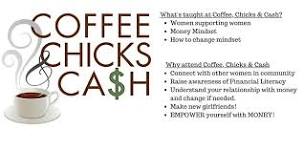 Coffee, Chicks & Ca$h