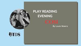 Play Reading Evening: Cosi by Louis Nowra