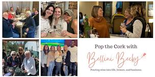 June Pop the Cork with Bellini Becky