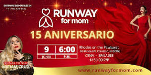 Runway for mom Gala 15 Aniversario,